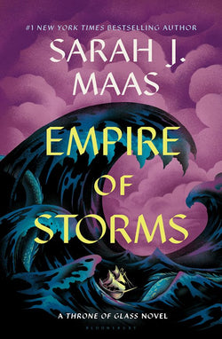 Empire of Storms  Sarah J. Maas