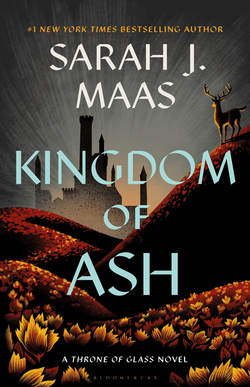 Kingdom of Ash  Sarah J. Maas ,  Mario Pulver  (Translator)