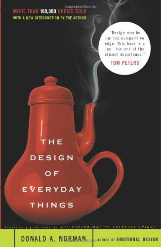 The Design of Everyday Things  Donald A. Norman