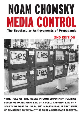 Media Control by  Noam Chomsky