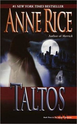 Taltos  Anne Rice