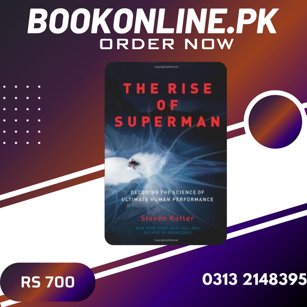 The Rise of Superman Steven Kotler