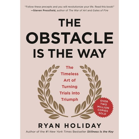 OBSTACLE IS WAY ORIGINAL