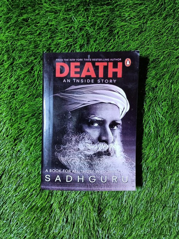 Death: An Inside Story by Sadhguru