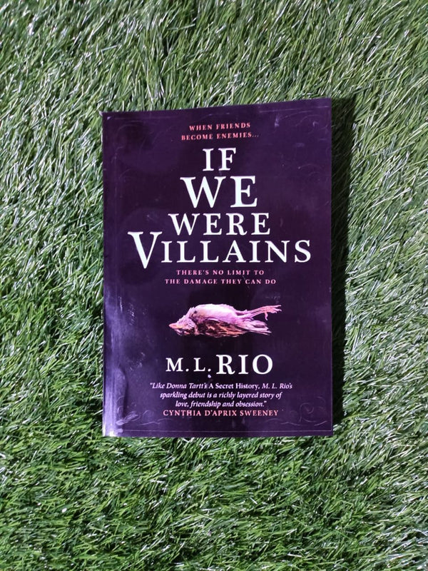 If We Were Villains by M.L. Rio