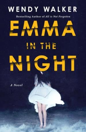 EMMA IN THE NIGHT  WENDY WALKER