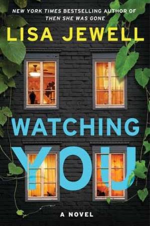 WATCHING YOU  LISA JEWELL