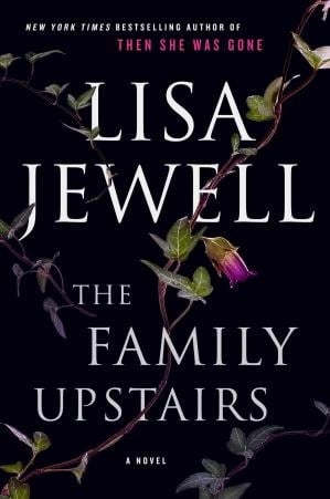 THE FAMILY UPSTAIRS  LISA JEWELL