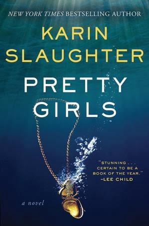 PRETTY GIRLS  KARIN SLAUGHTER