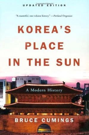 KOREA'S PLACE IN THE SUN  BRUCE CUMINGS