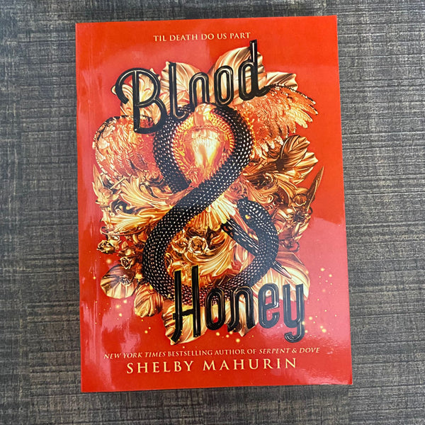 BLOOD AND HONEY SHELBY MAHURIN