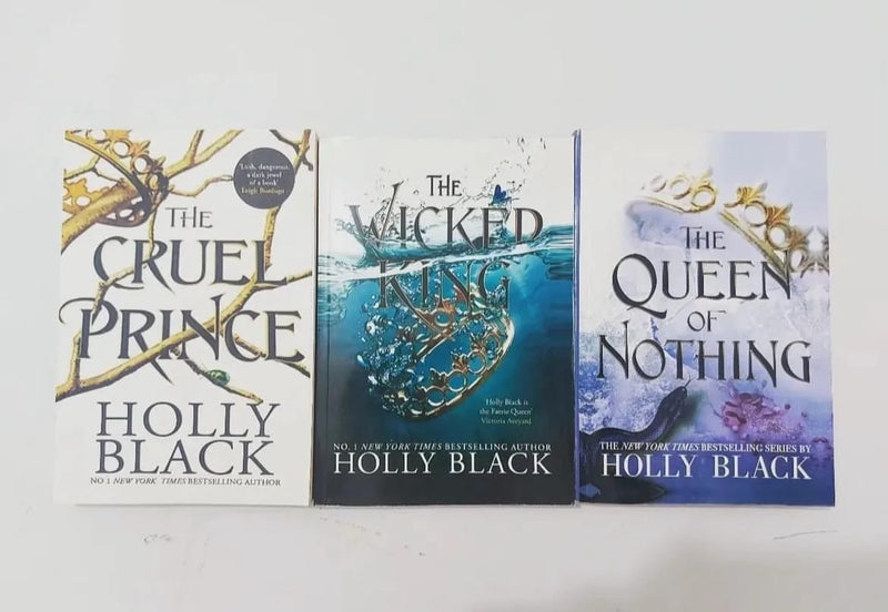 CRUEL PRINCE + WICKED KING + QUEEN OF NOTHING