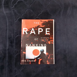 THE RAPE OF NANKING