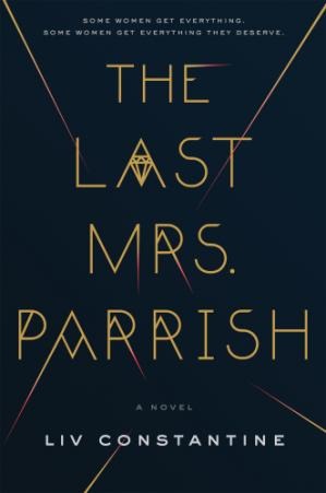 THE LAST MRS. PARRISH