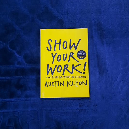 SHOW YOUR WORK