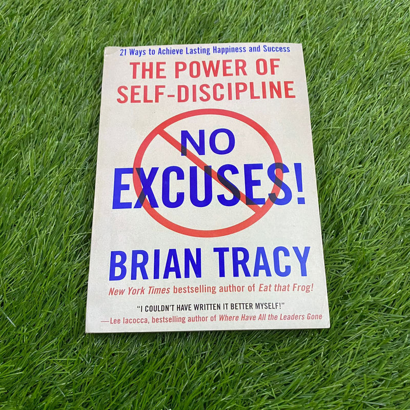 NO EXCUSES