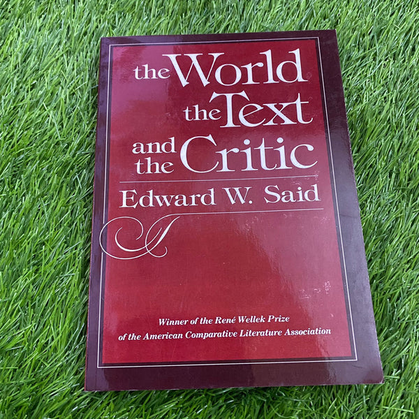 the world the text and the critic