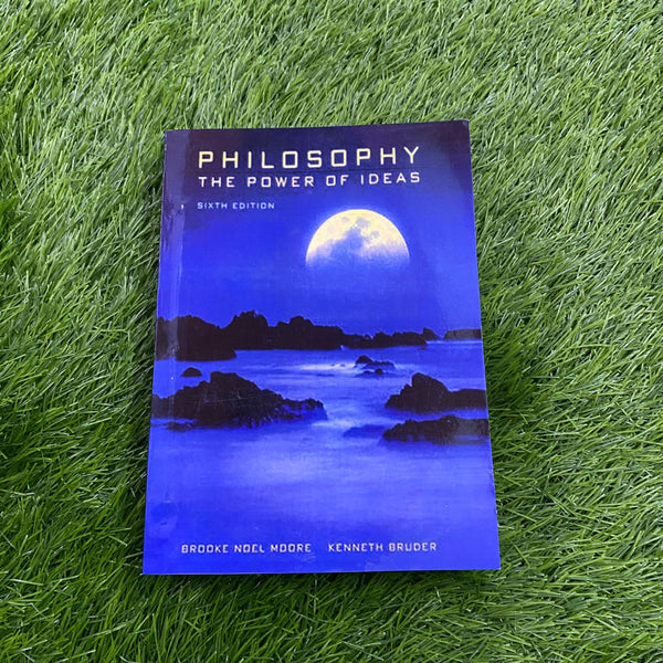 PHILOSOPHY THE POWER OF IDEAS