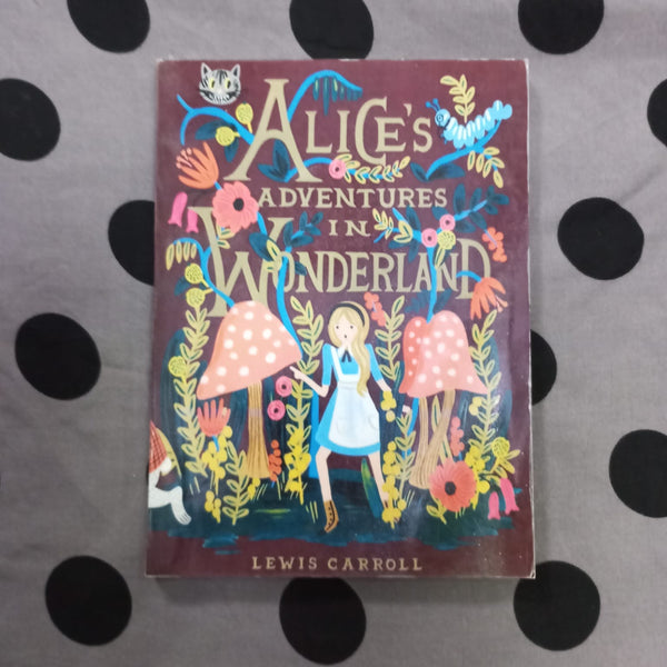 ALICES ADVENTURES IN WONDERLAND