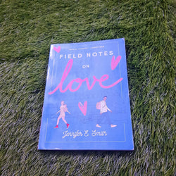 field notes on love