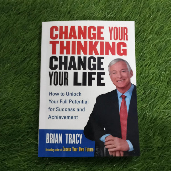 change your thinking change your life