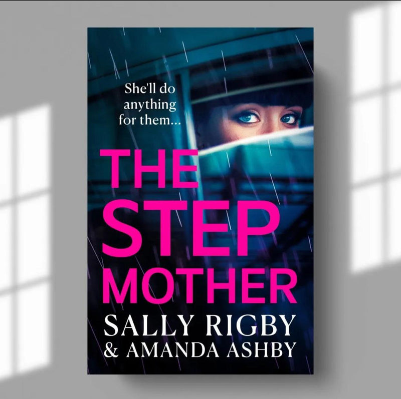 THE STEP MOTHER SALLY RIGBY