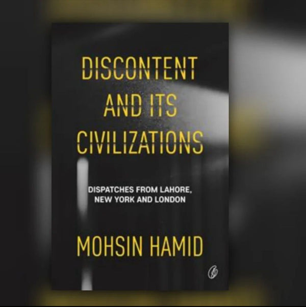 DISCONTENT AND IS CIVILIZATIONS