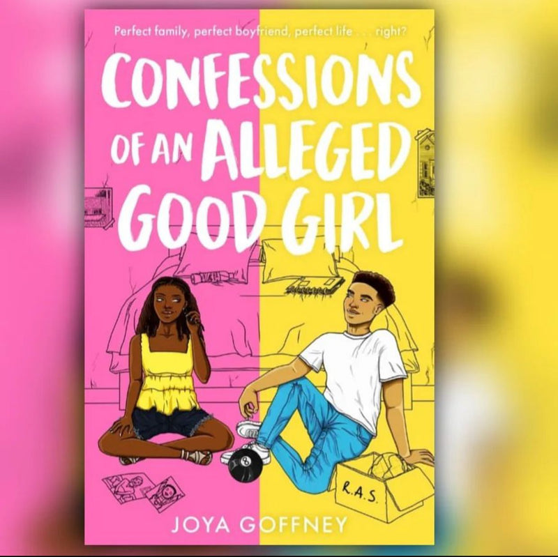 CONFESSIONS OF AN ALLEGED GOOD GIRL