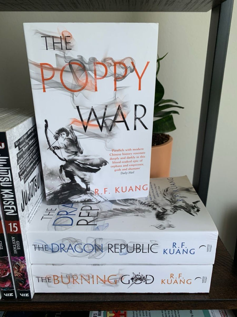 poppy war + the dragon republic + the burning god R.F. KUANG