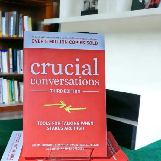 Crucial Conversations by Joseph Grenny