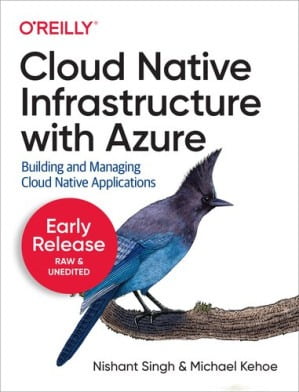 CLOUD NATIVE INFRASTRUCTURE WITH AZURE