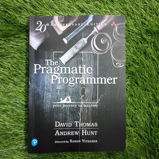 The Pragmatic Programmer Andy Hunt and Dave Thomas