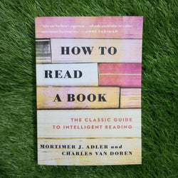 HOW TO READ A BOOK