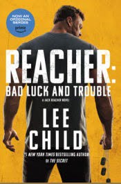 REACHER BAD LUCK AND TROUBLE