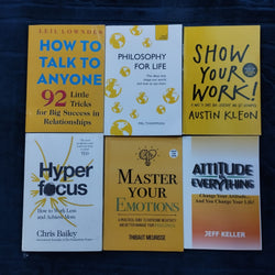 how to talk to anyone+philosophy for life+show your work+hyper focus+master your emotions+attitude everything