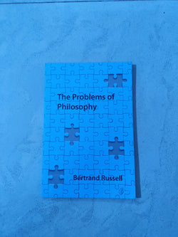 THE PROBLEMS OF PHILOSOPHY