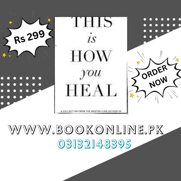 THIS IS HOW YOU HEAL