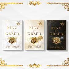 King of Greed  Ana Huang